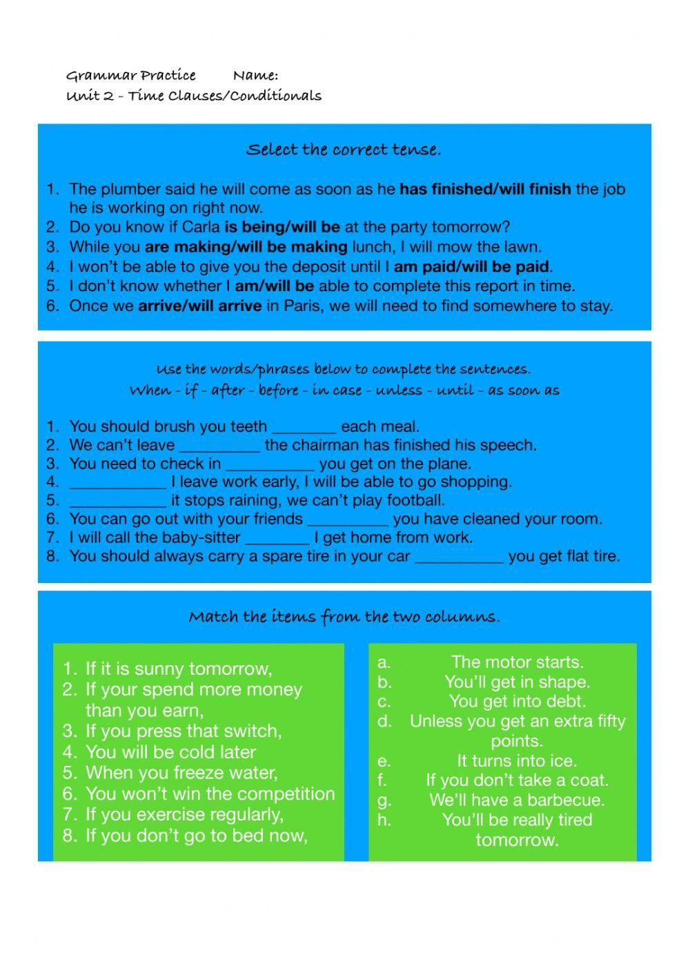 Time clauses-Conditionals