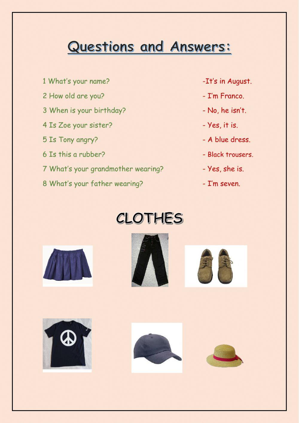 Questions and clothes