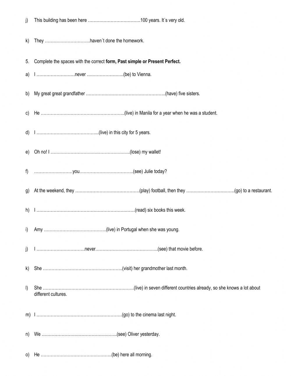 Present perfect and Past simple