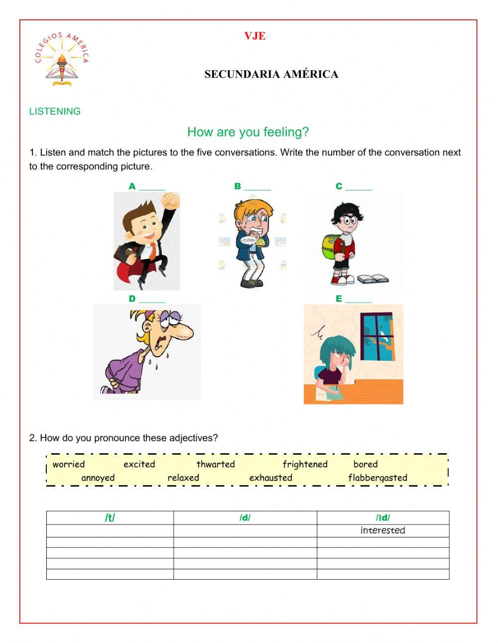 LISTENING 'HOW ARE YOU FEELING?'