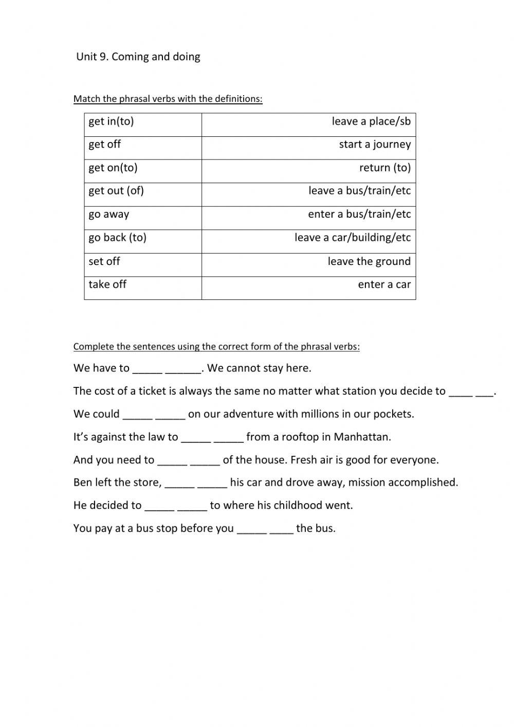 Coming and going Phrasals