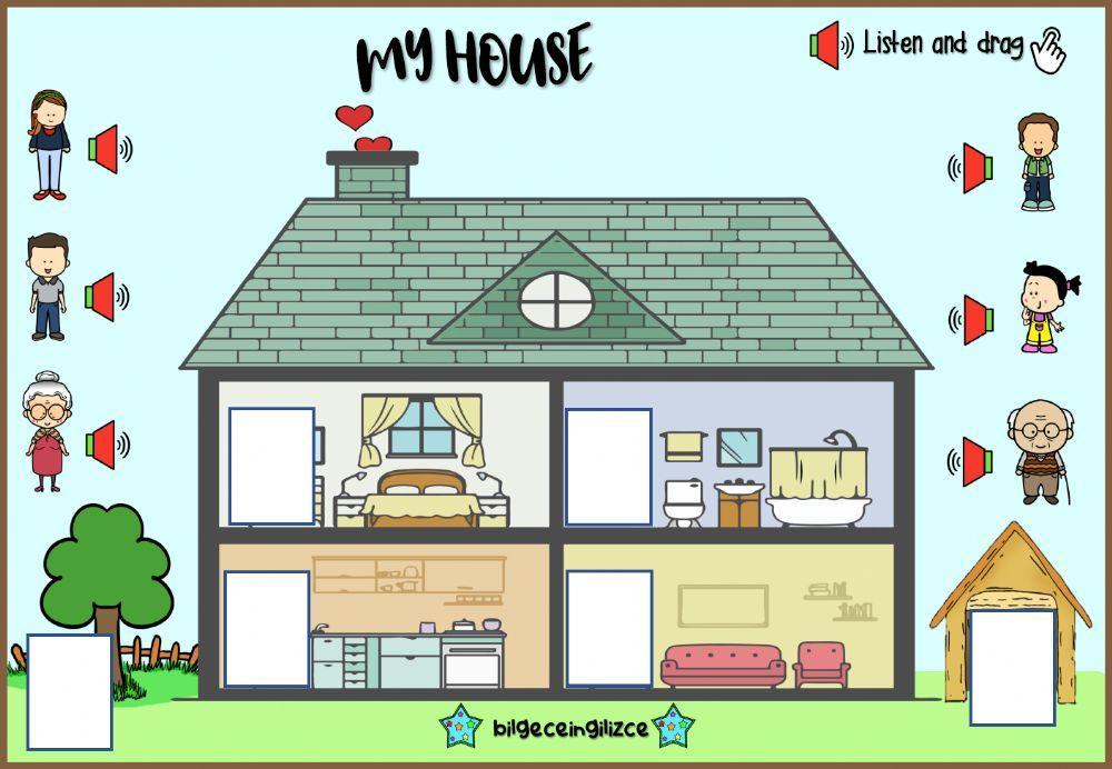 My House my family (Listen and drag)