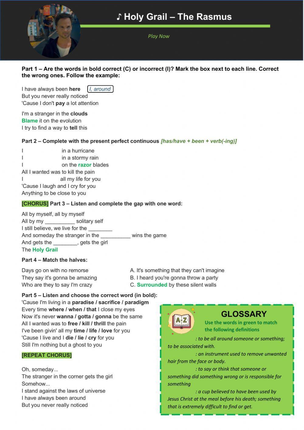 Present Perfect Continuous with The Rasmus - 2