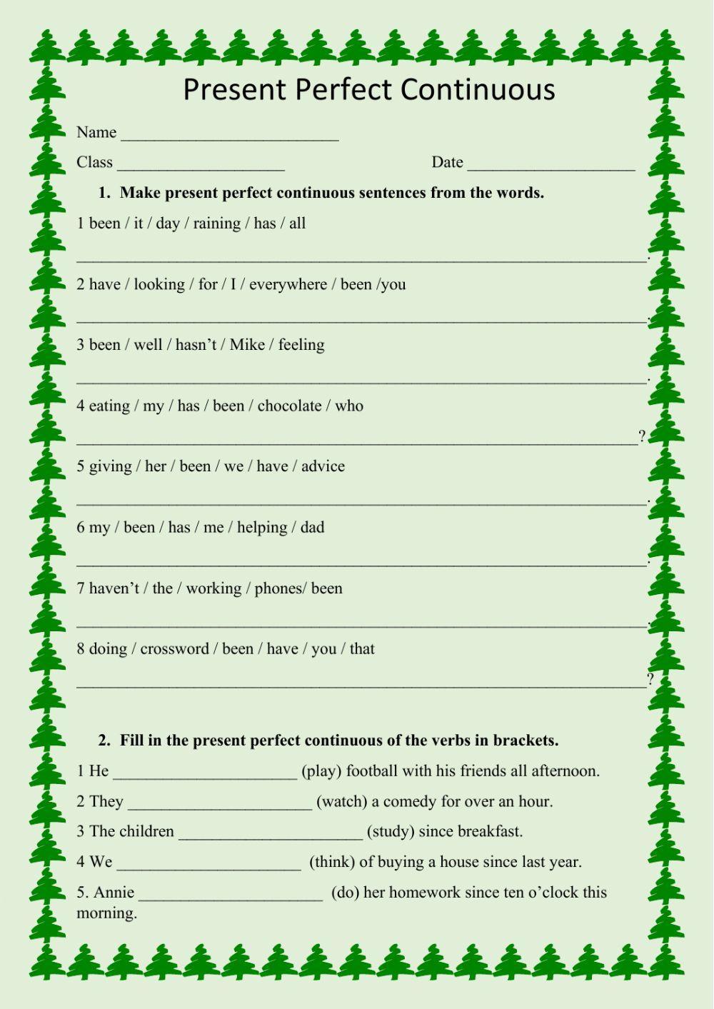 Present Perfect Continuous