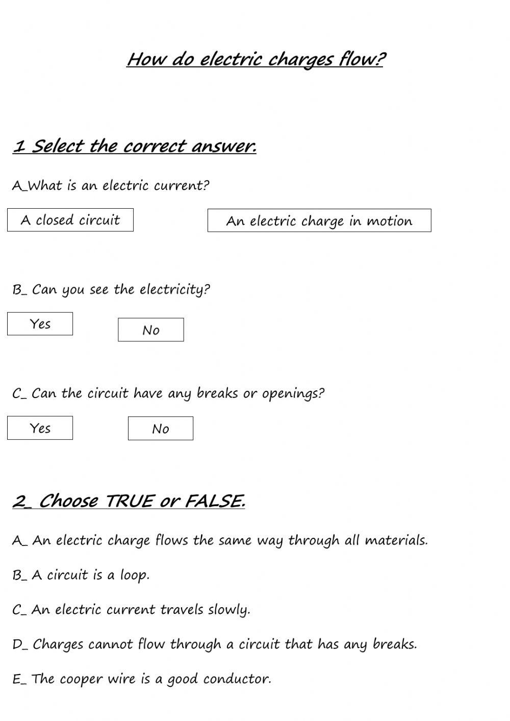 How do electrics charges flow?
