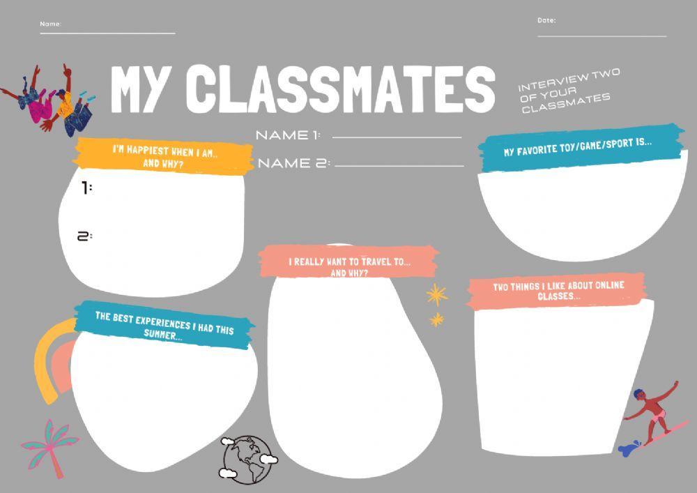 My classamtes: an interview