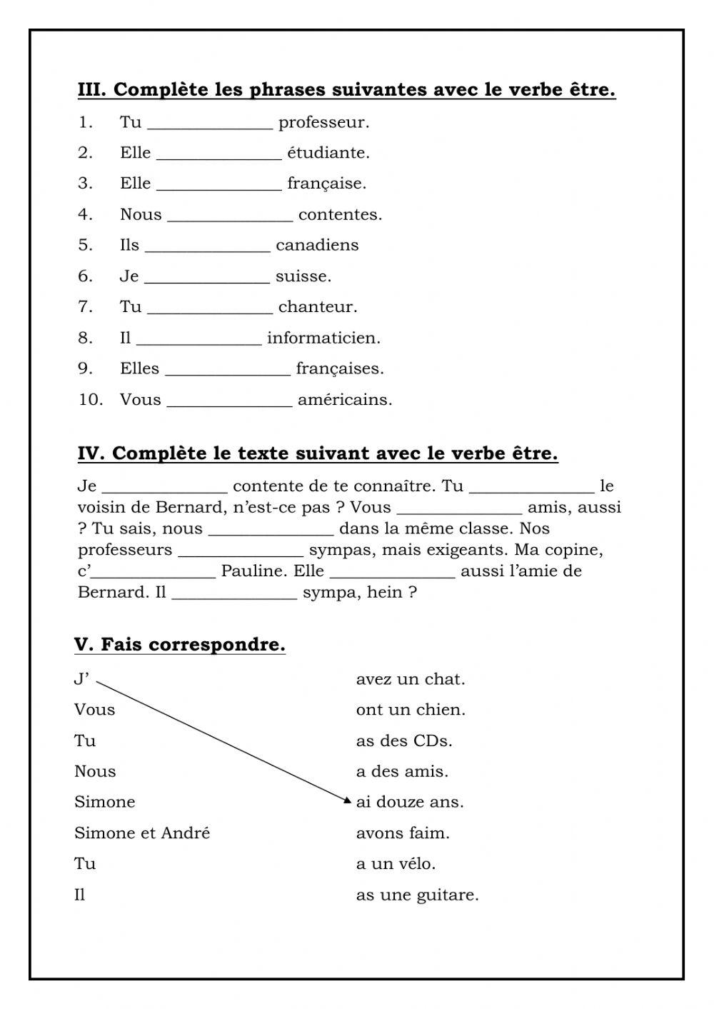 Verbe etre - avoir - aller 