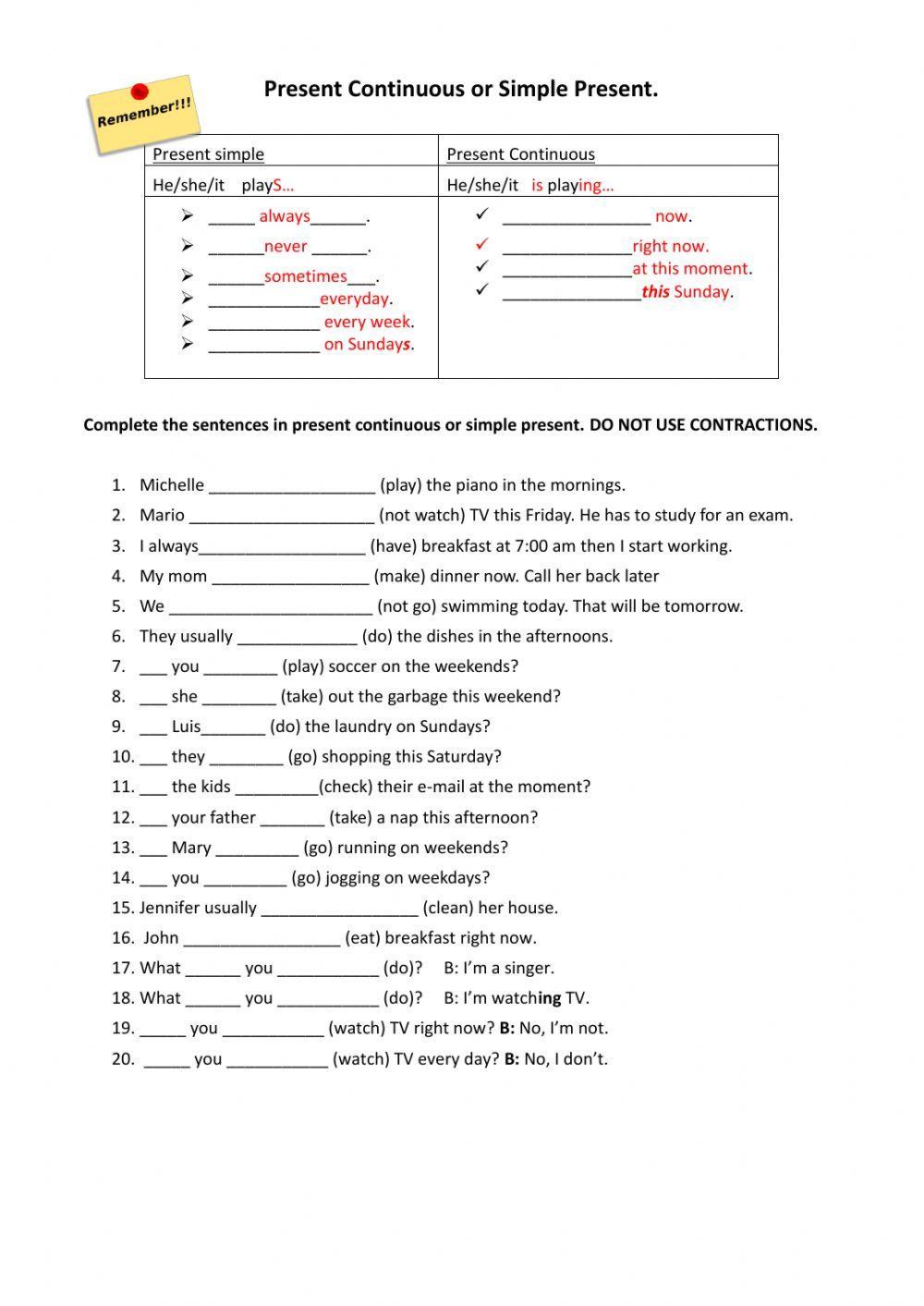 Present simple or continuous