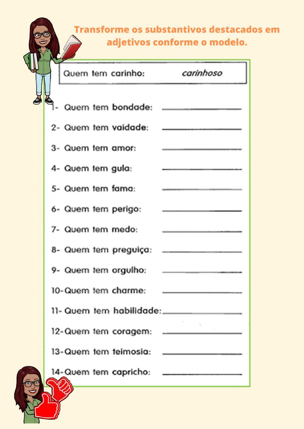 Transformar substantivo em adjetivo