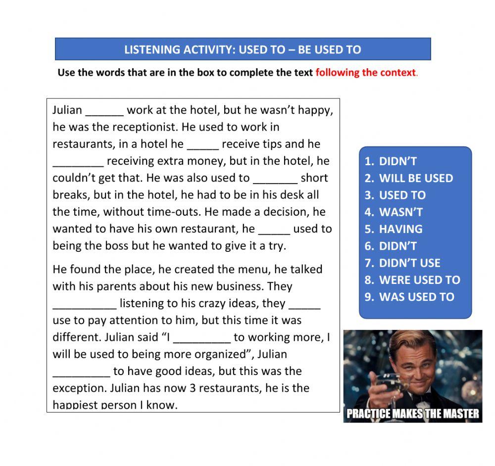 Used to - be used to