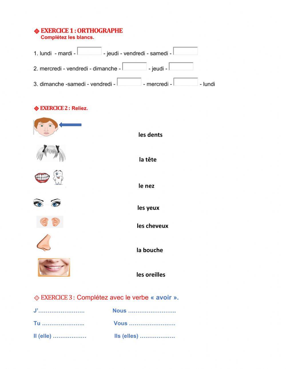 Les jours de la semaine-Les parties du visage-Le verbe 'avoir'