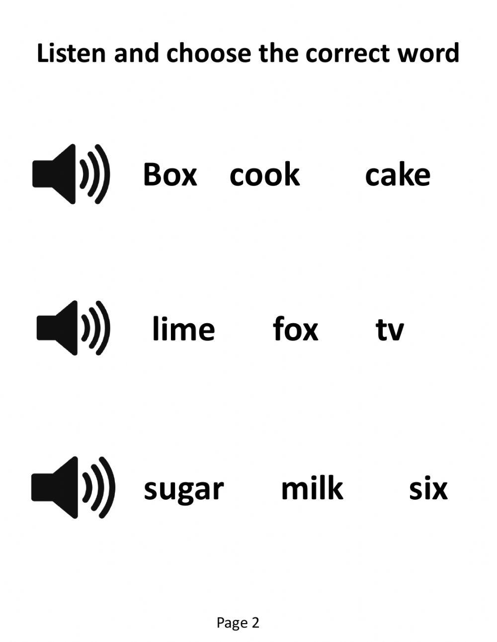 listen and select (w and x)