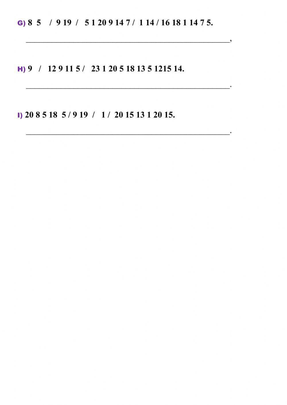 Decode the sentences and write them