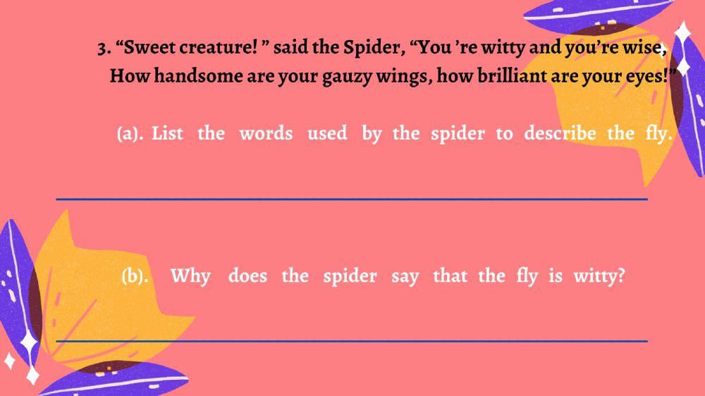 The spider and  the fly-Comprehension questions...