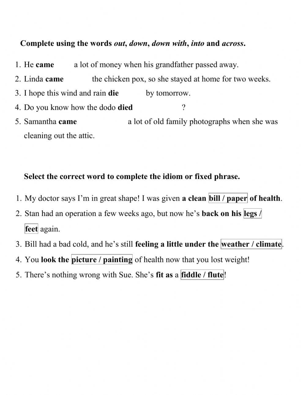 Phrasal verbs come-die and idioms about health