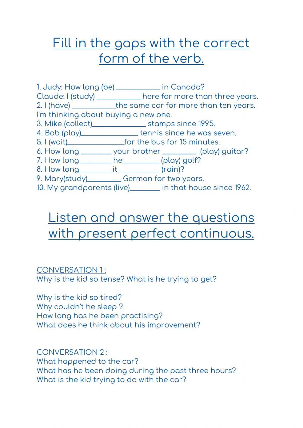 Present perfect continuous with audio Present perfect continuous with audio
