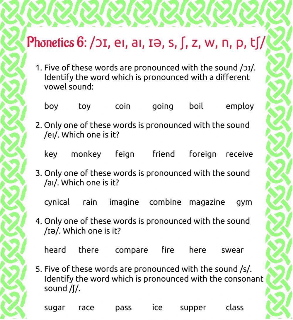 Phonetics 6 -  ɔɪ, eı, aı, ɪə, s, z, w, n, p, tʃ
