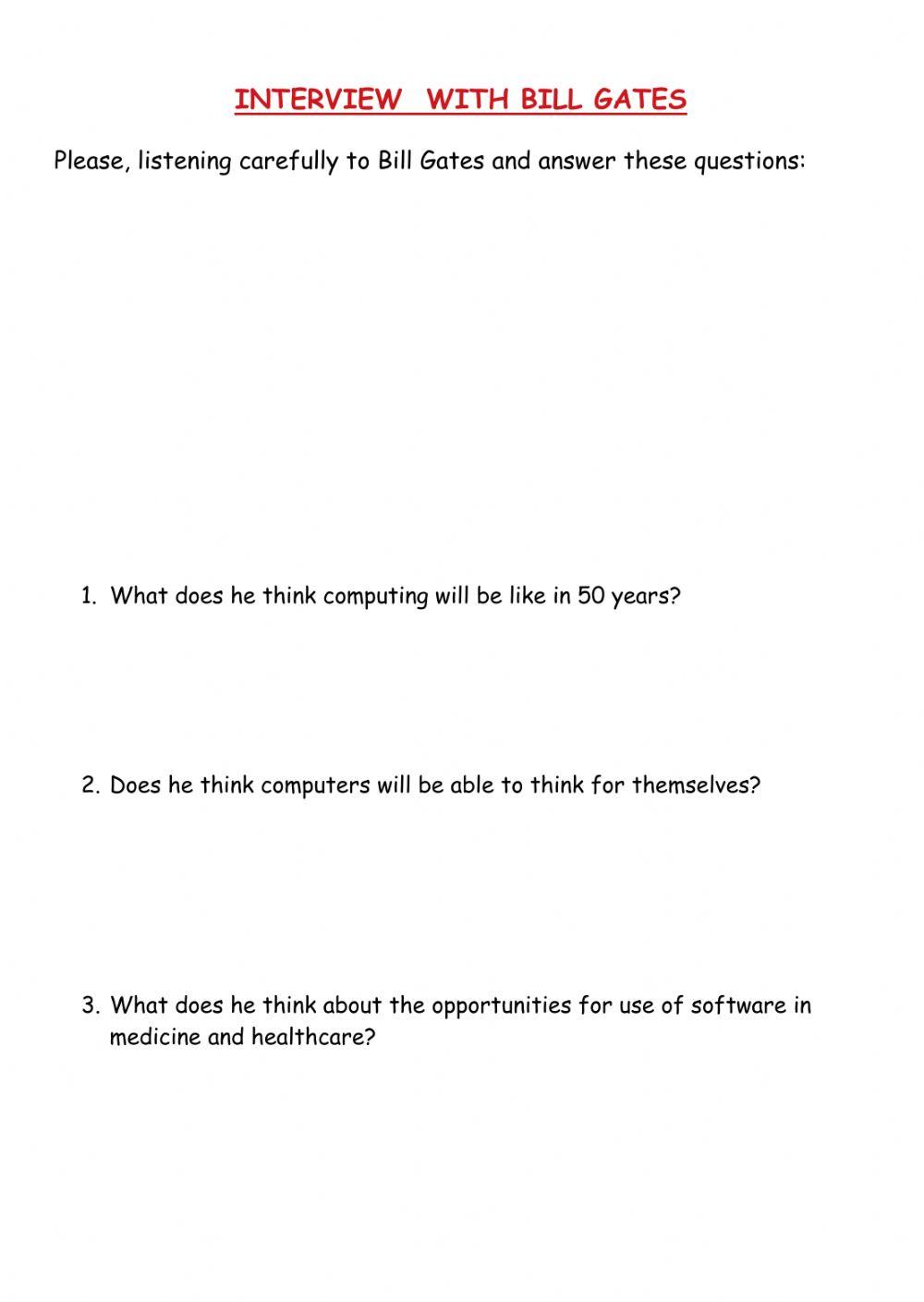 Interview with bill gates