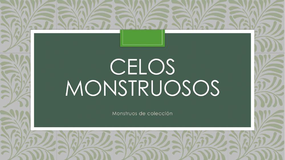Montruos de colección