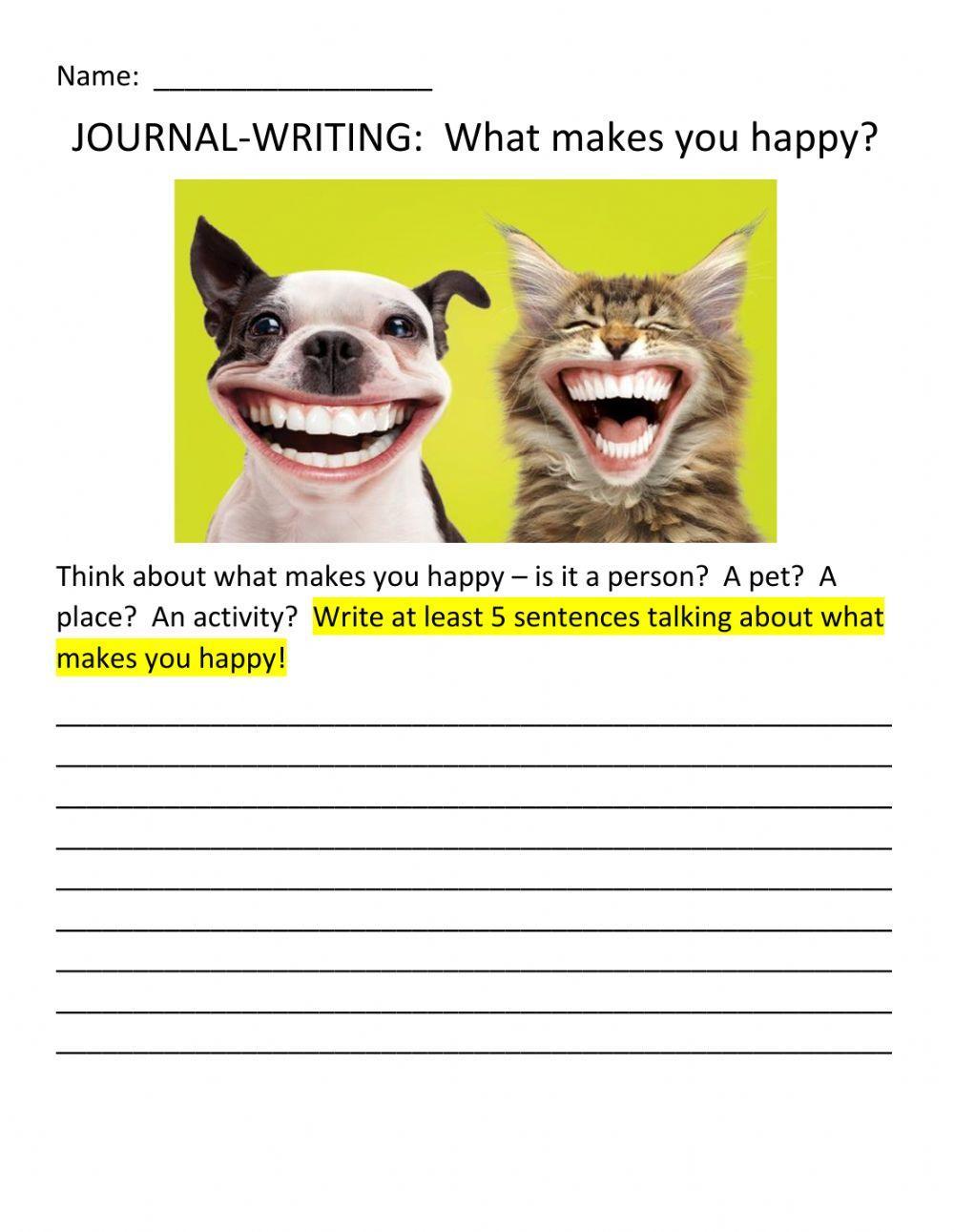 JOURNAL-WRITING:  What Makes You Happy?