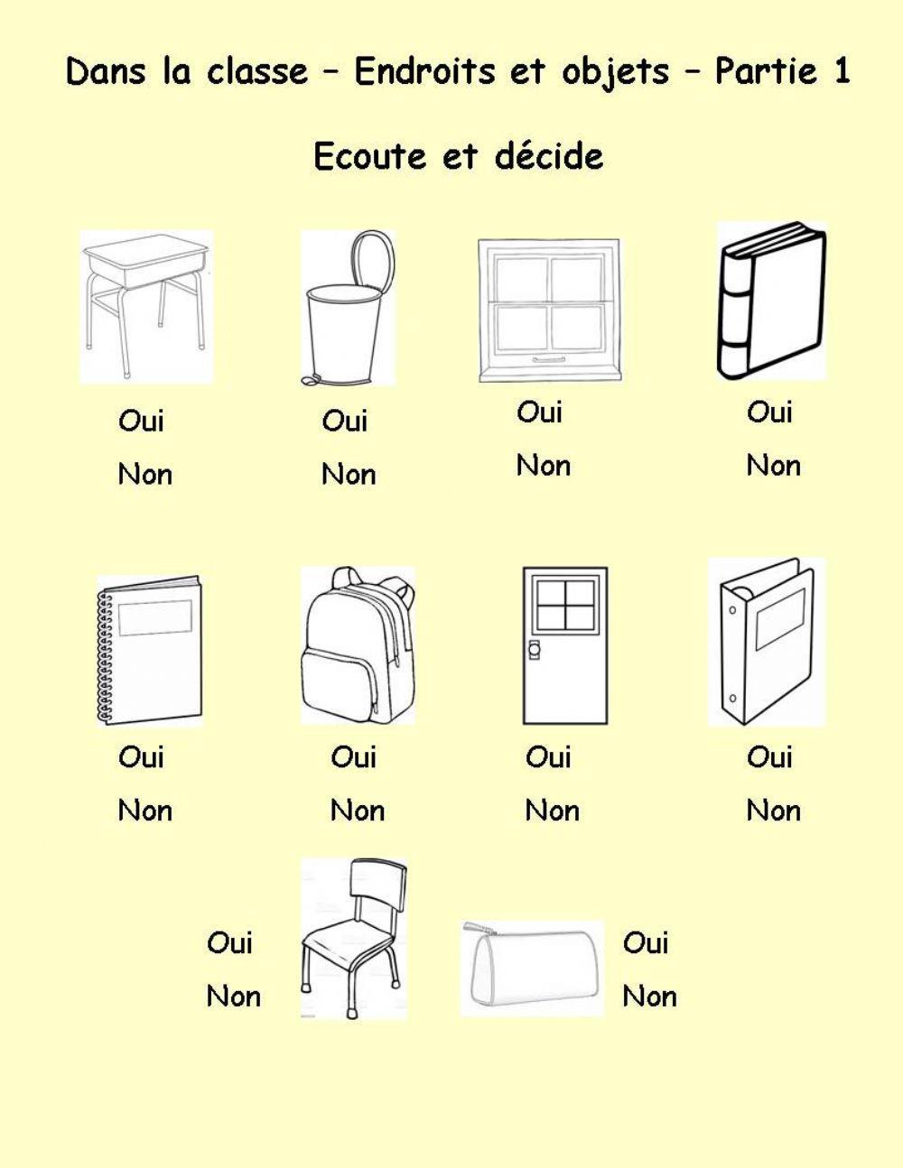 Dans la classe - Endroits et objets - Partie 1 - Ecoute et decide