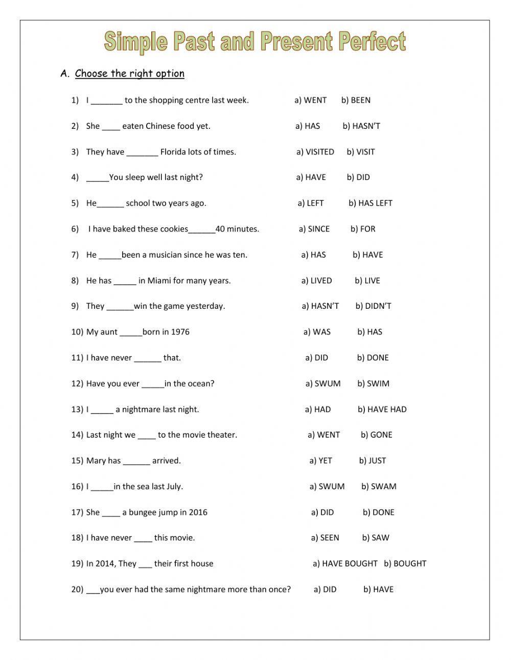 Simple Past vs. Present Perfect Simple Past vs. Present Perfect