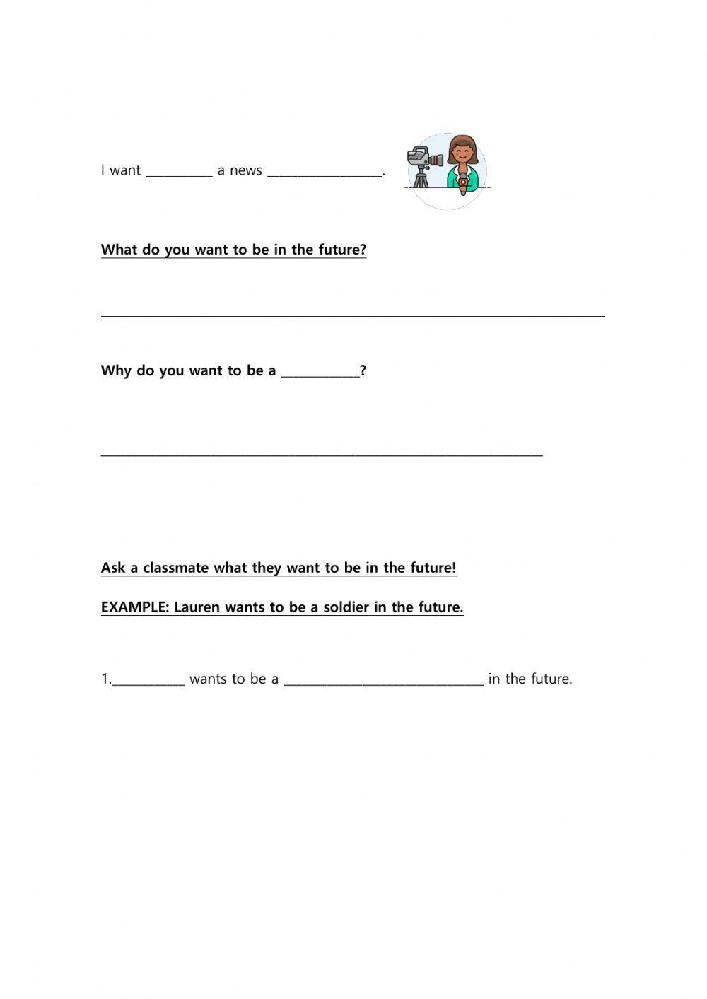 What do you want to be in the future?