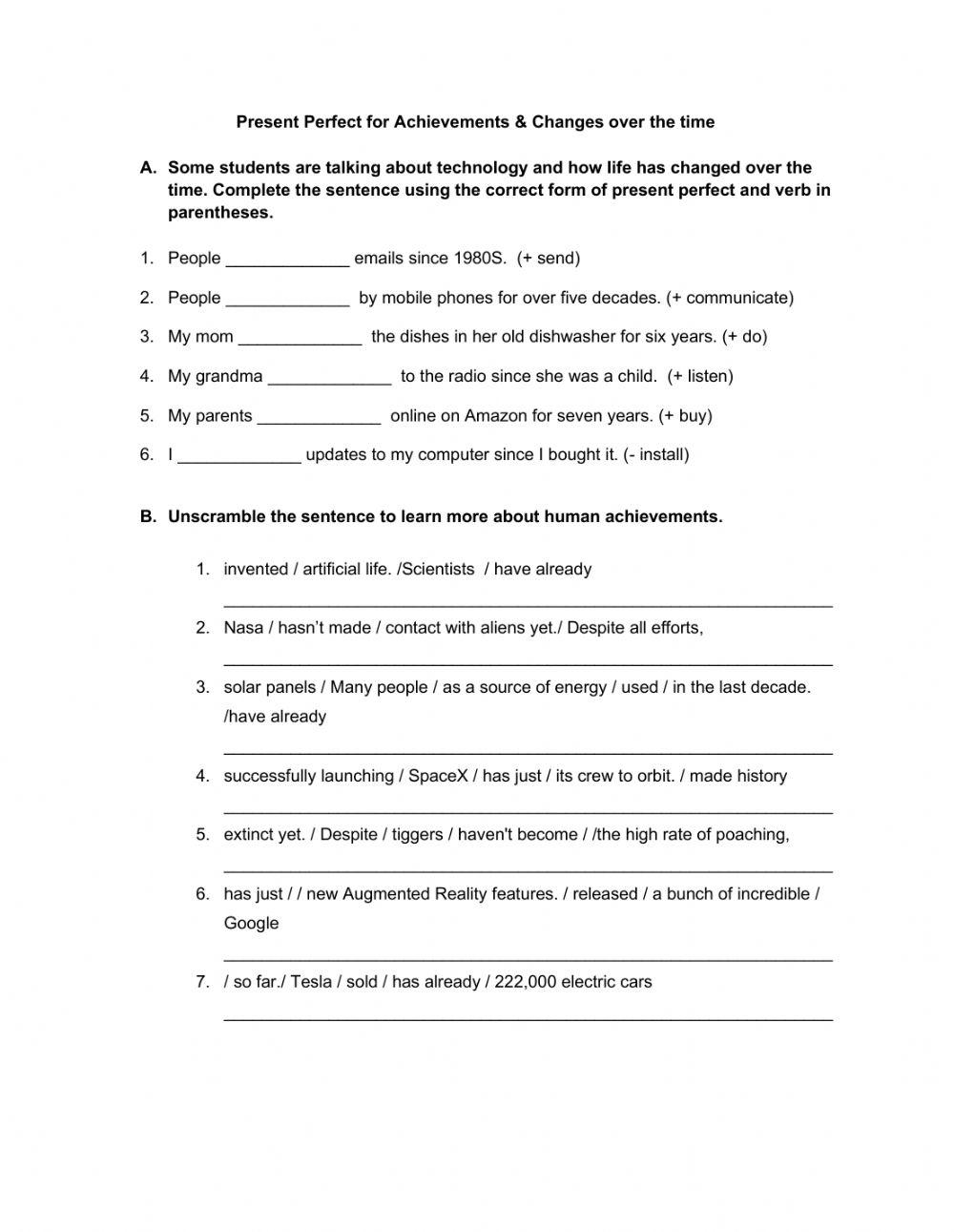 Present Perfect for Achievements & Changes over the time