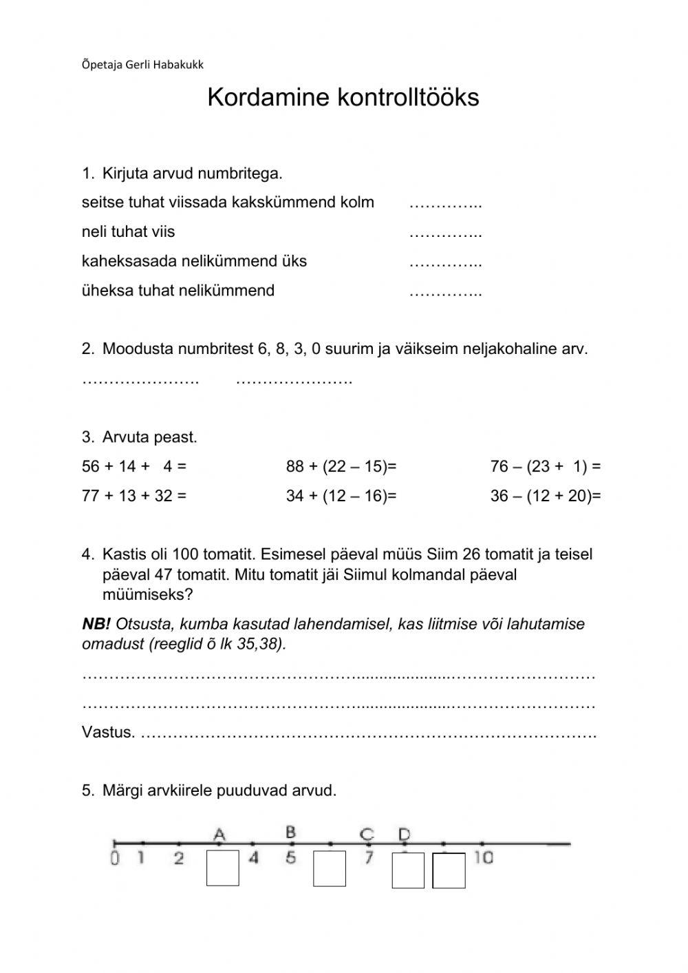 Kodamine kontrolltööks. Arvu järgud, järguühikud. Liitmise ja lahutamise omadused.