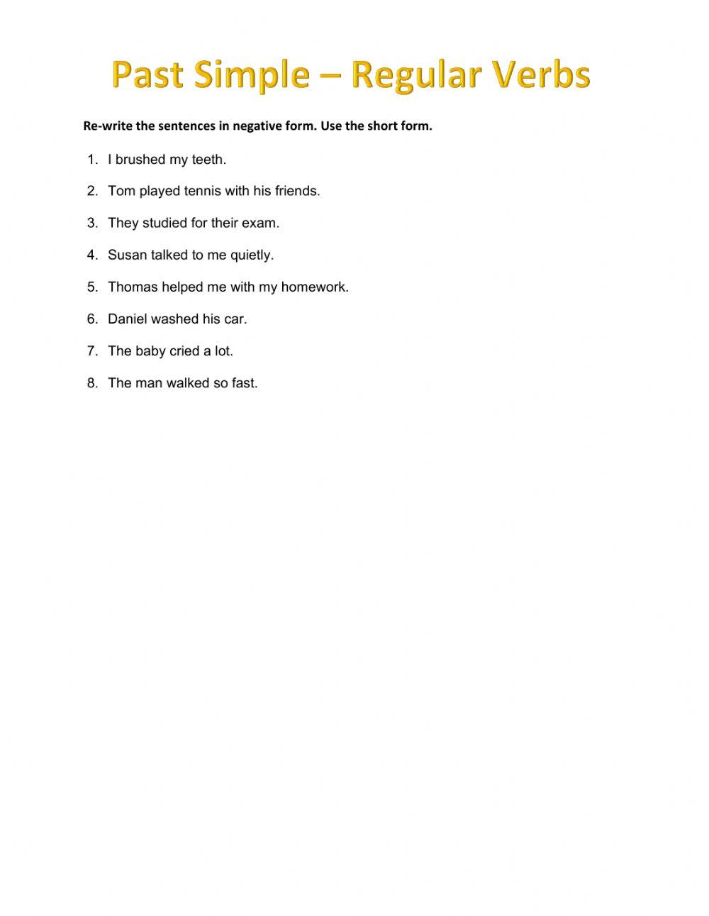 Past Simple - Negations of Regular Verbs