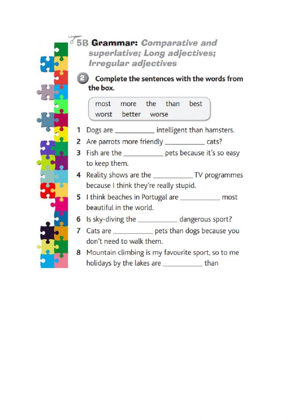 Compararives and superlatives -long adjectives