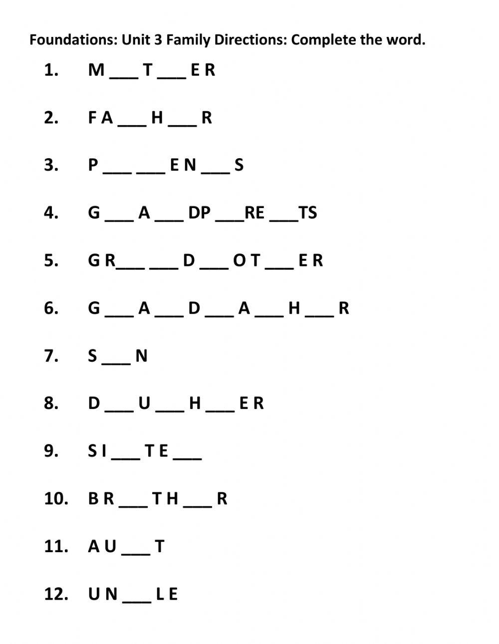 Foundations Unit 3 Family Complete the words worksheet Live Worksheets