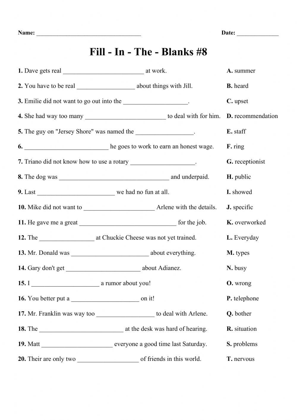 Fill - in - the - blanks -8