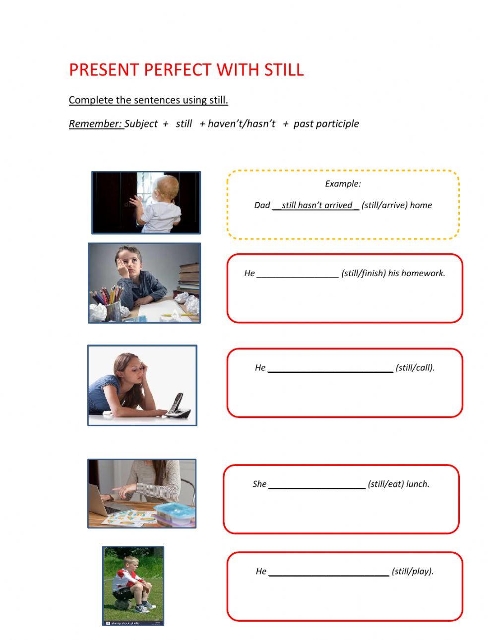 Present perfect with still