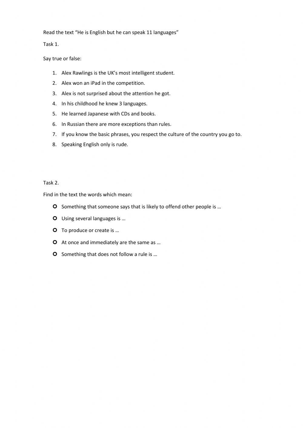 He is English but he speaks 11 languages