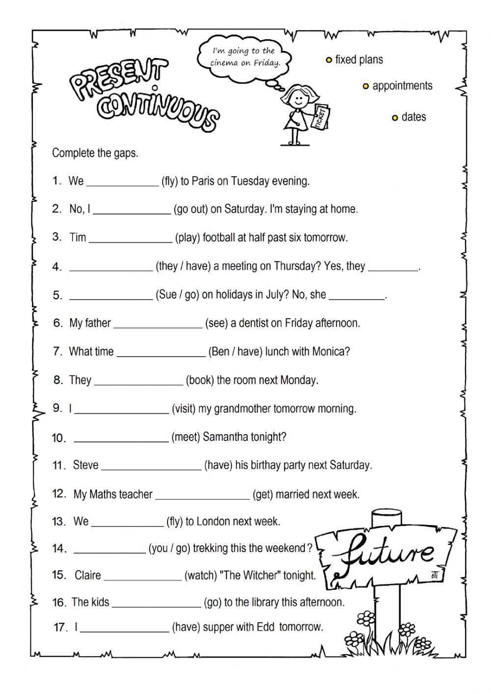 Future plans with Present Continuous