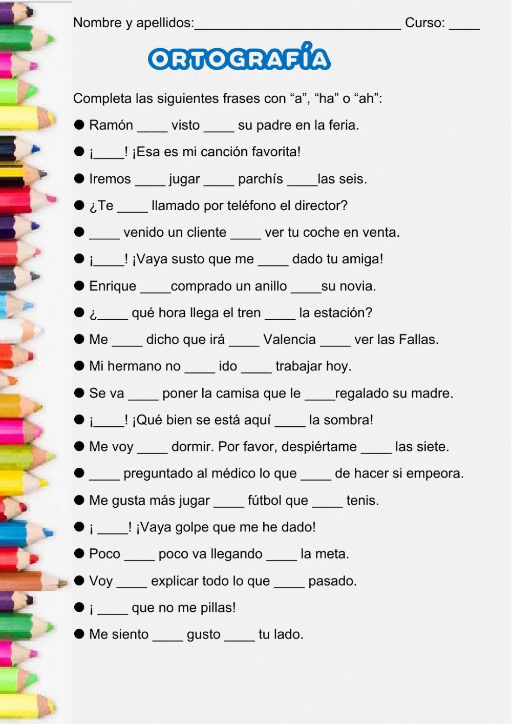 Ortografía a - ha - ah