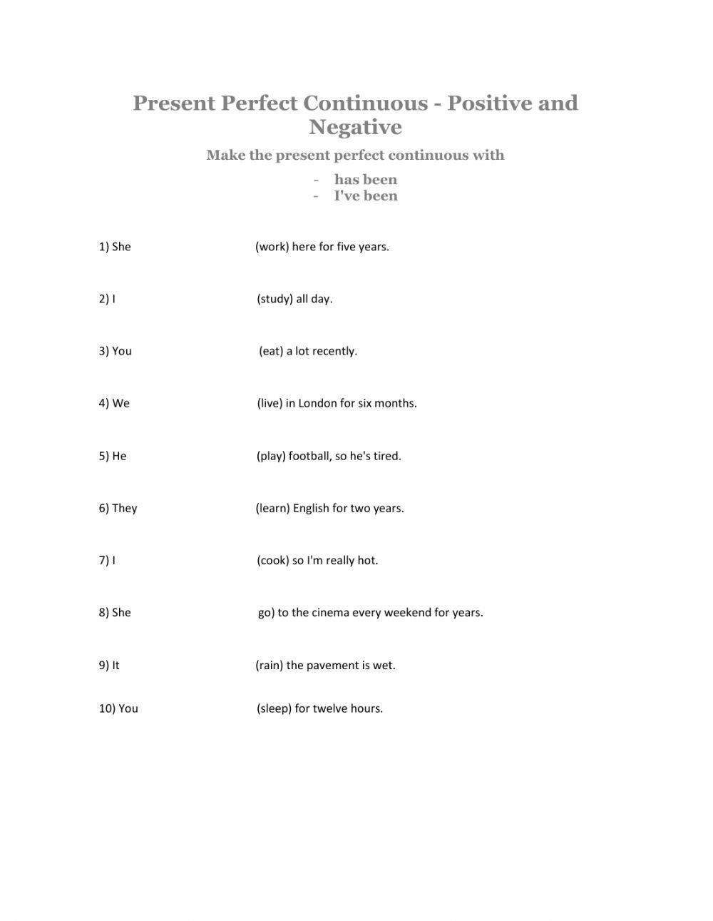 Present Perfect Continuous