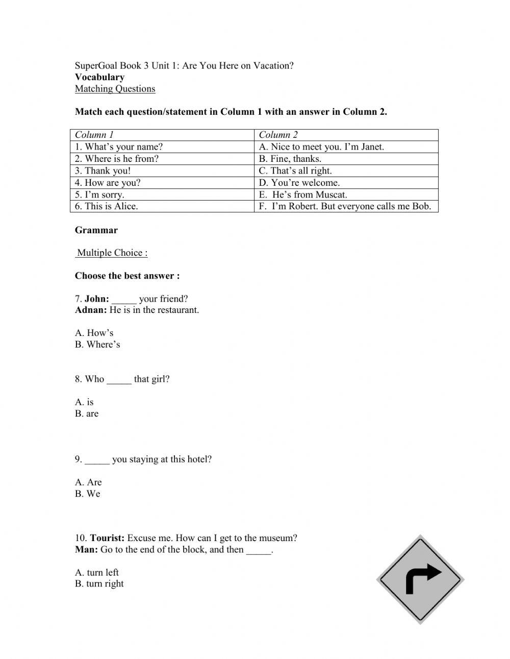 Are You Here on Vacation?