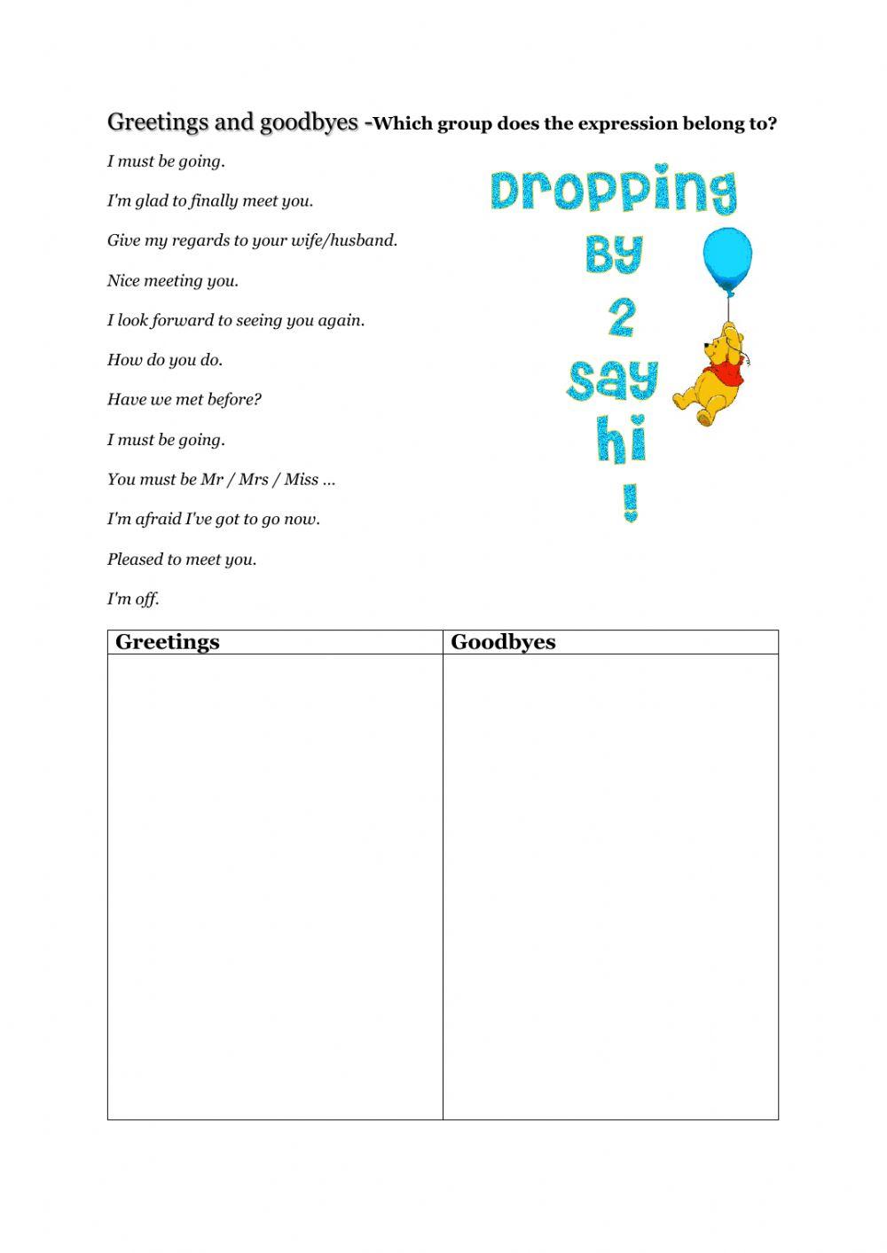 Greetings and Goodbyes