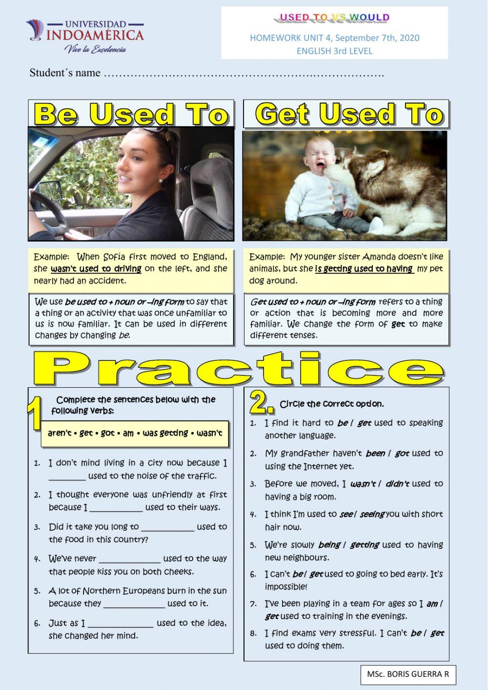 HOMEWORK UNIT 4 USED TO, BE USED TO, GET USED TO