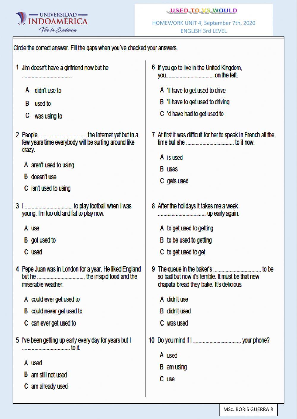 HOMEWORK UNIT 4 USED TO, BE USED TO, GET USED TO
