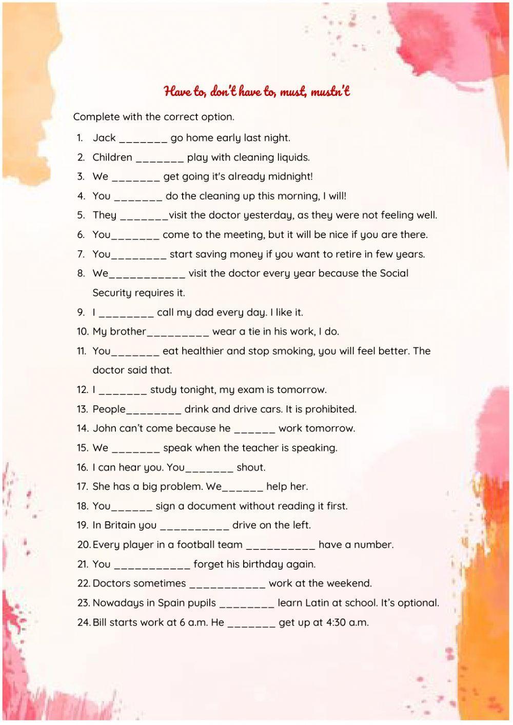 Must, have to, mustn't, don't have to