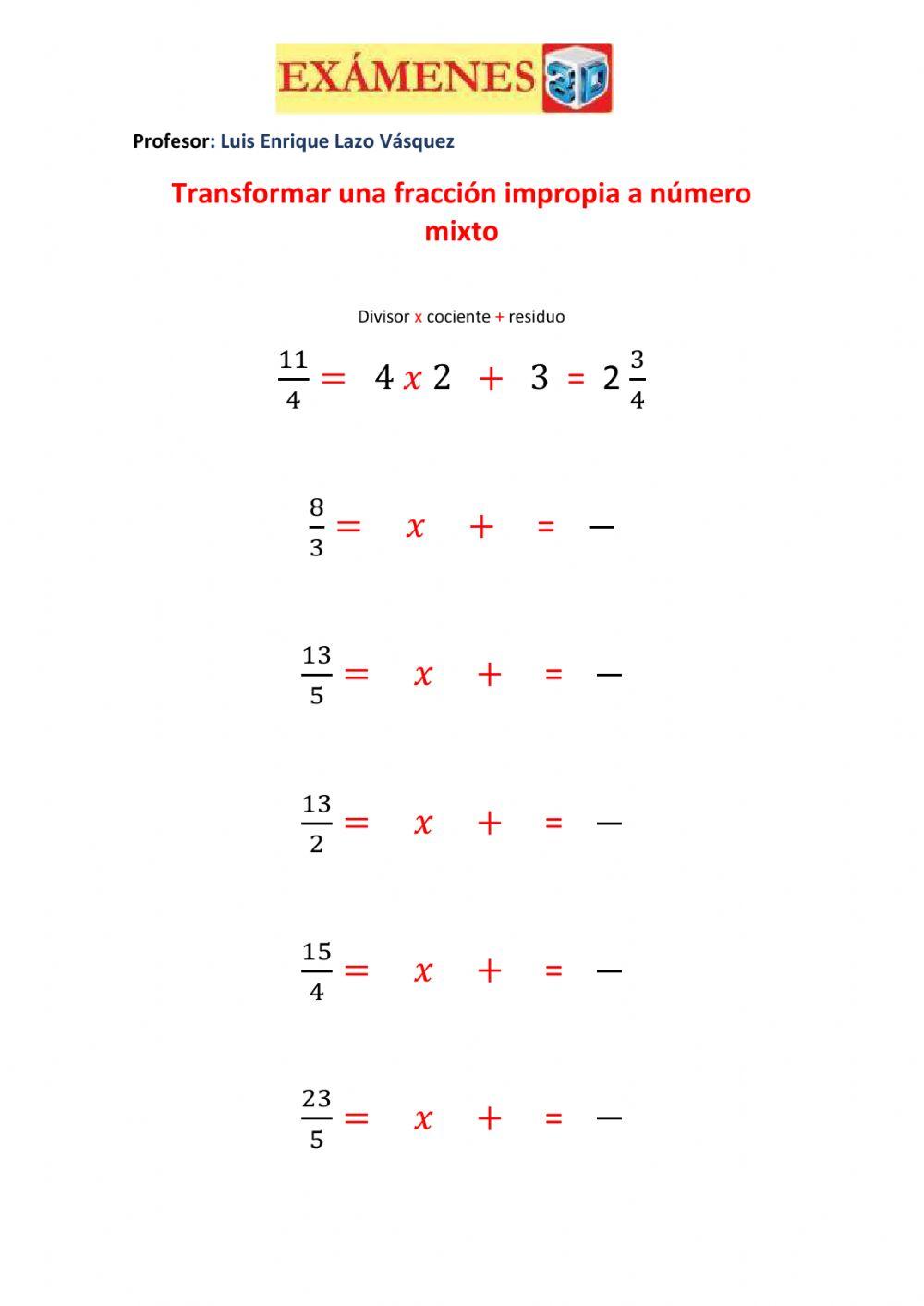 Transformar una fracción impropia a número   mixto