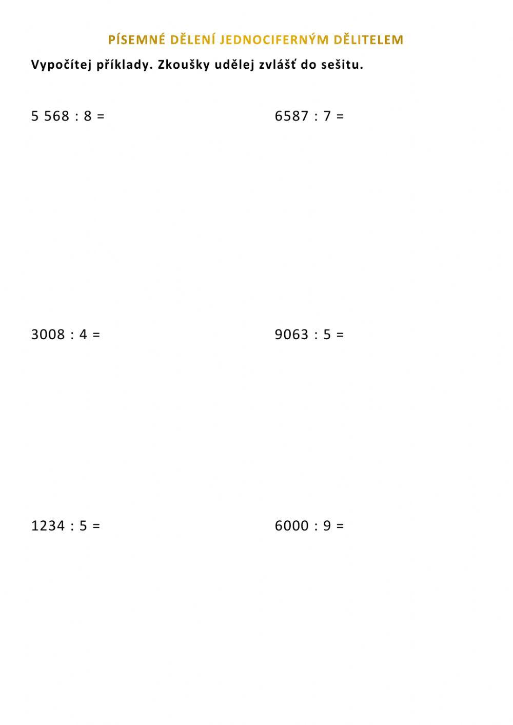 Písemné dělení jednociferným dělitelem