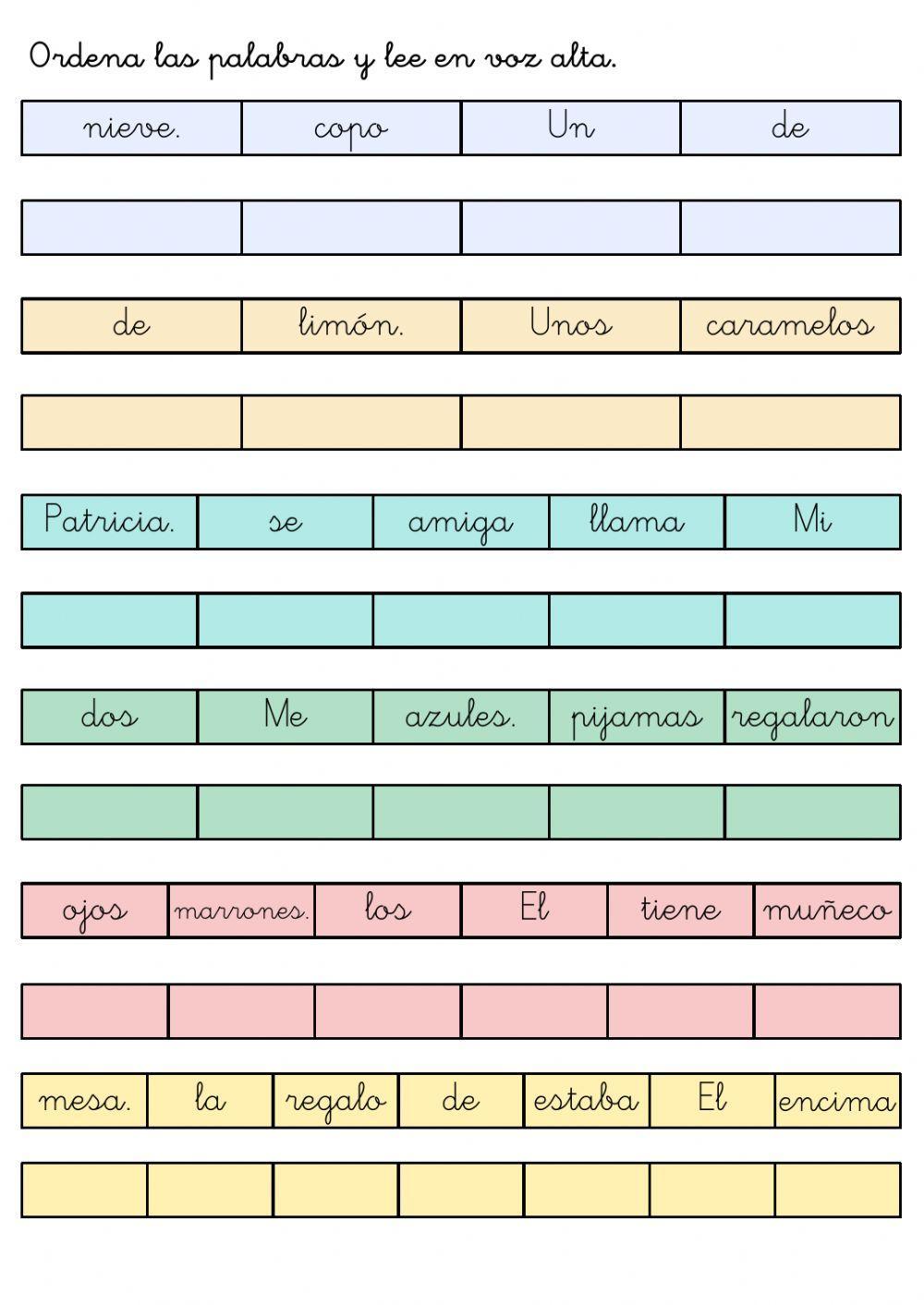 Ordena las frases y lee en voz alta