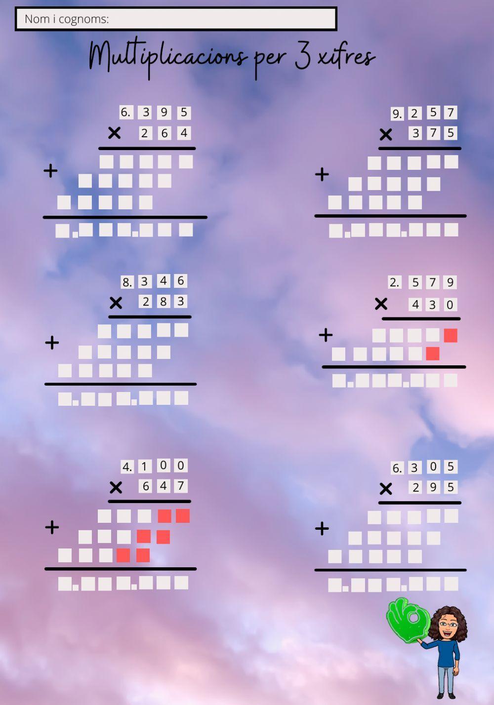 Multiplicacions per 3 xifres Multiplicacions per 3 xifres