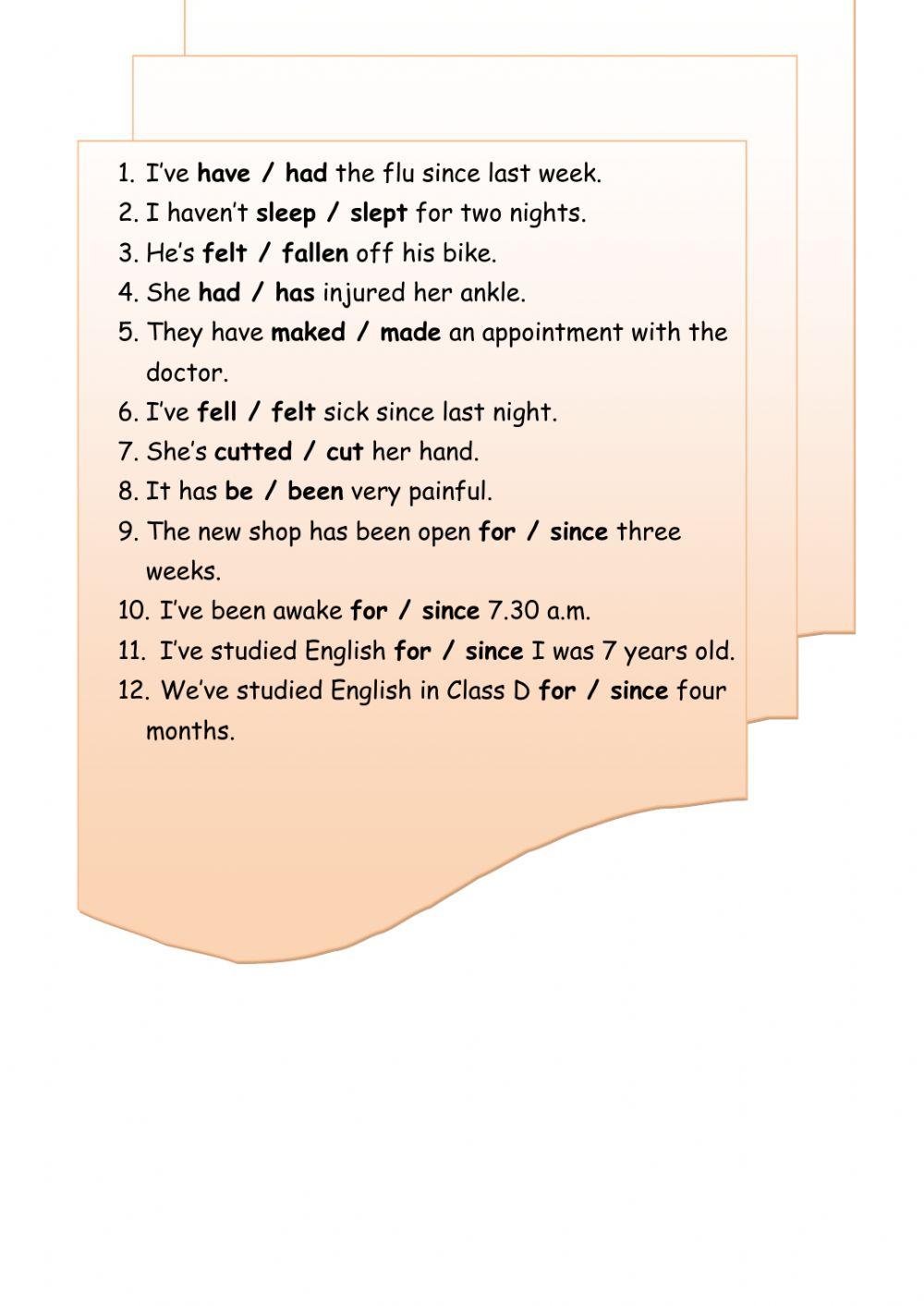 Present Perfect - for-since