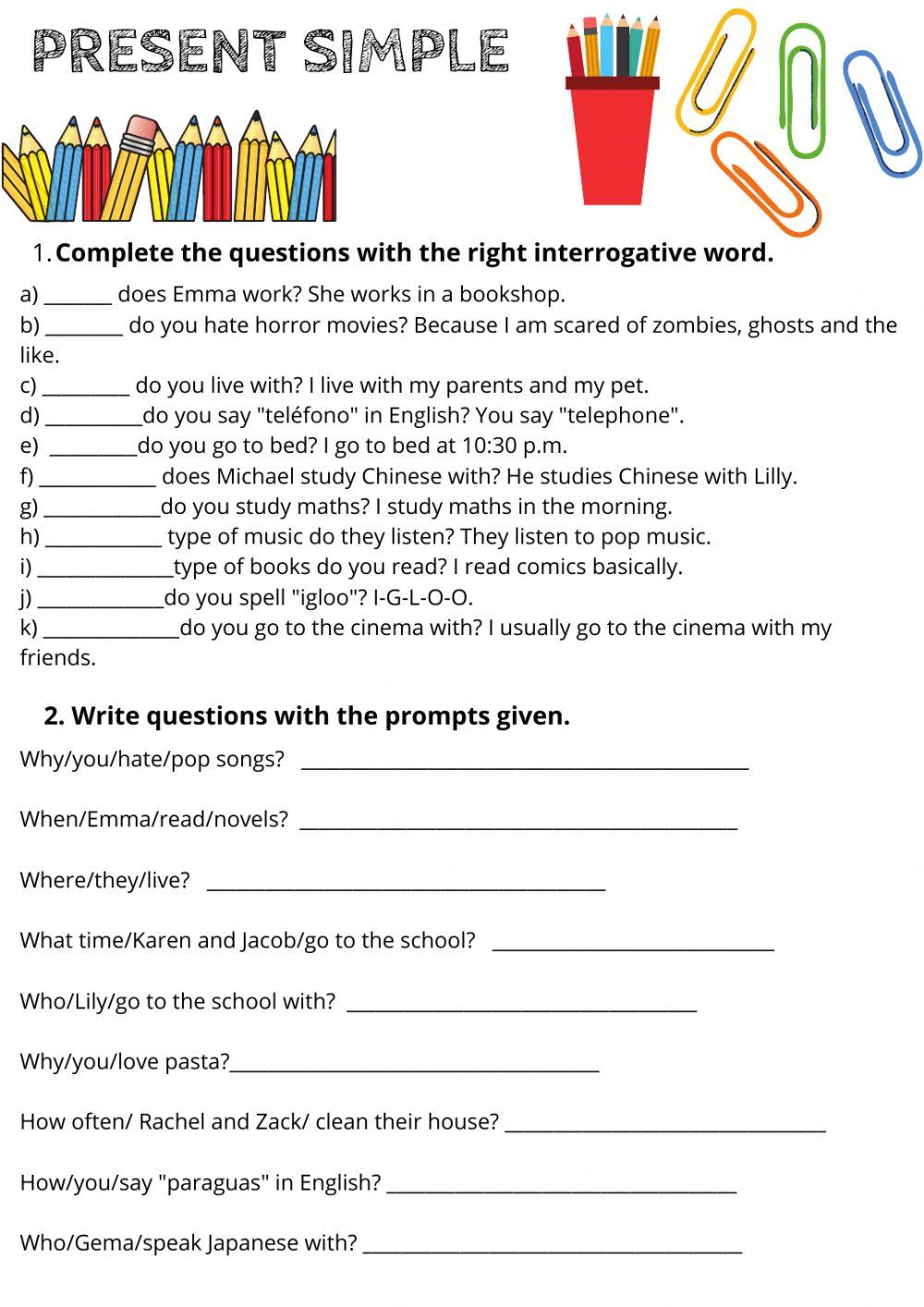 Present simple + interrogative words