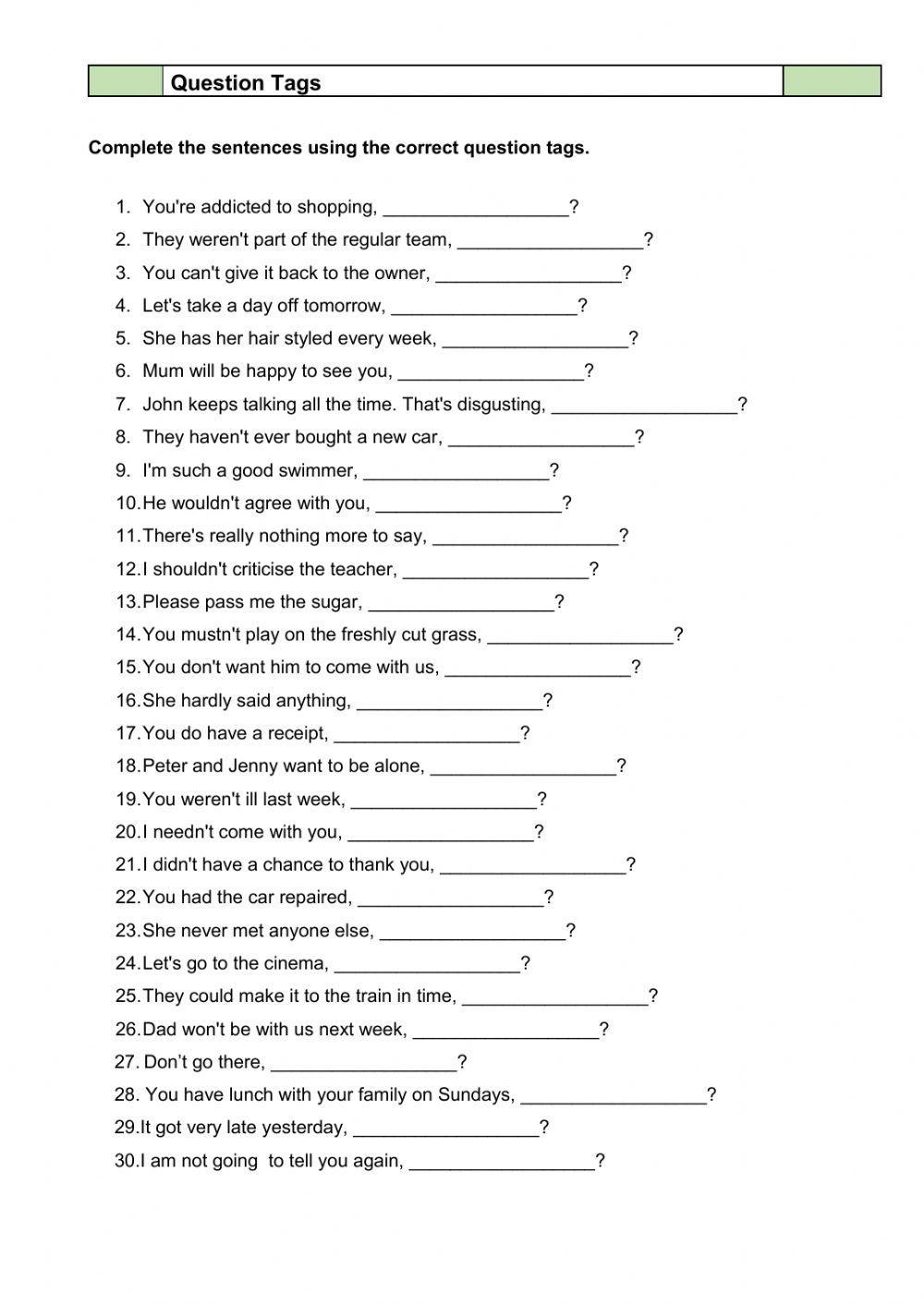 Tag questions Tag questions